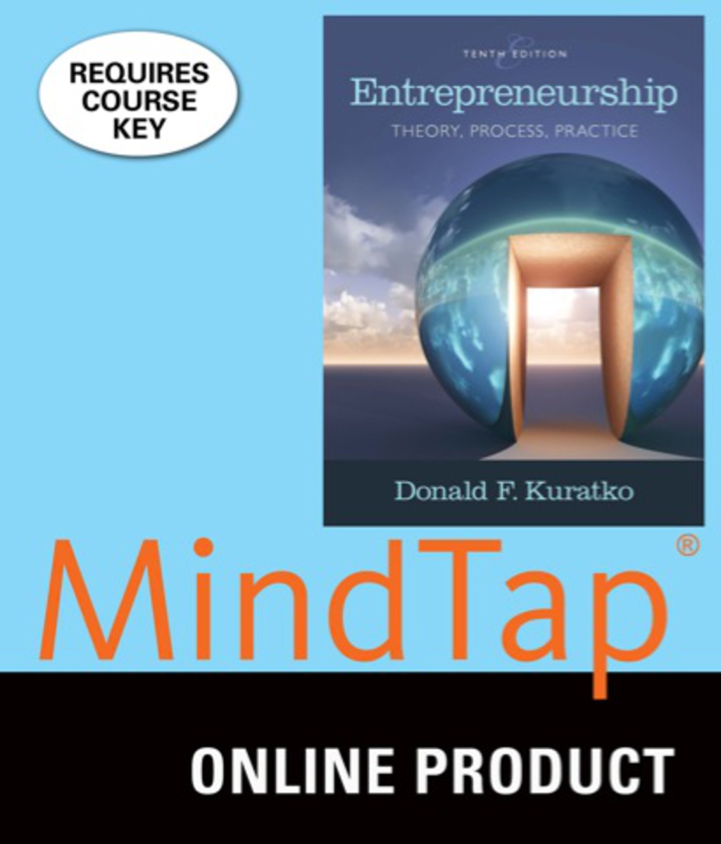 MindTap Management for Kuratko's Entrepreneurship: Theory, Process, Practice, 10th Edition, [Instant Access], 1 term (6 months) 10th Edition â€“ PDF/EPUB Version Downloadable